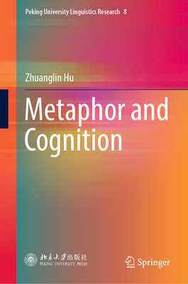 Metaphor and Cognition - Hu, Zhuanglin