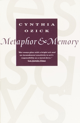 Metaphor & Memory - Ozick, Cynthia