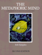 Metaphoric Mind: A Celebration of Creative Consciousness