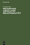 Metaphysik absoluter Relationalitt