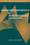 Metarepresentations: A Multidisciplinary Perspective