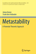 Metastability: A Potential-Theoretic Approach