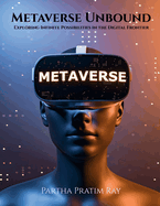 Metaverse Unbound