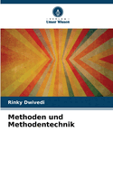 Methoden und Methodentechnik