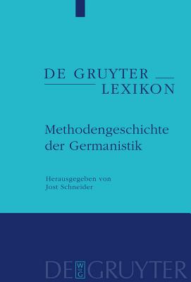 Methodengeschichte der Germanistik - Grundmann, Regina (Editor)