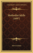 Methodist Idylls (1897)