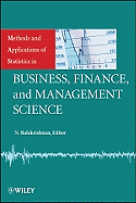 Methods and Applications of Statistics in Business, Finance, and Management Science