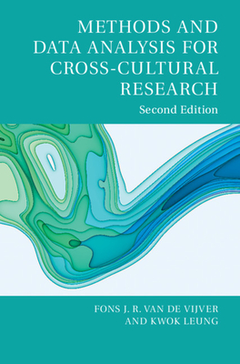 Methods and Data Analysis for Cross-Cultural Research - Van de Vijver, Fons J R, and Leung, Kwok, Dr., and Fetvadjiev, Velichko H (Editor)