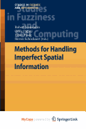 Methods for Handling Imperfect Spatial Information