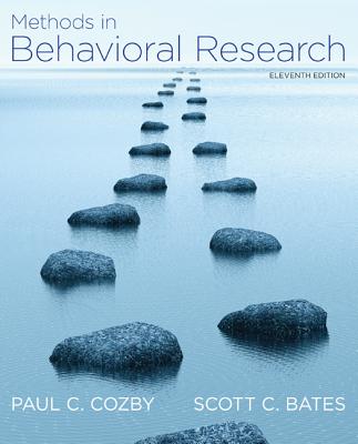Methods in Behavioral Research - Cozby, Paul C, and Bates, Scott