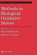 Methods in Biological Oxidative Stress