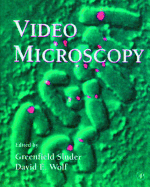 Methods in Cell Biology, Volume 56: Video Microscopy