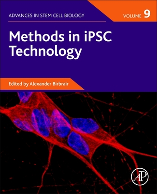 Methods in Ipsc Technology - Birbrair, Alexander (Editor)