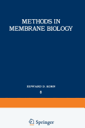 Methods in Membrane Biology: Volume 8