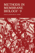 Methods in Membrane Biology: Volume 9