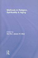 Methods in Religion, Spirituality & Aging