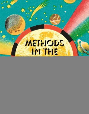Methods in the Philosophy of Science: A User's Guide - Veigl, Sophie J (Editor), and Currie, Adrian (Editor)