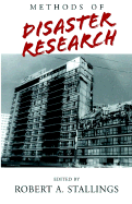 Methods of Disaster Research - Stallings, Robert A