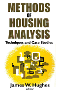 Methods of Housing Analysis: Techniques and Case Studies