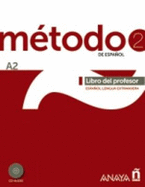 Metodo de espanol: Libro del profesor + CD (A2)