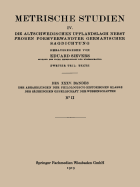 Metrische Studien: IV. Die Altschwedischen Upplandslagh Nebst Proben Formverwandter Germanischer Sagdichtung