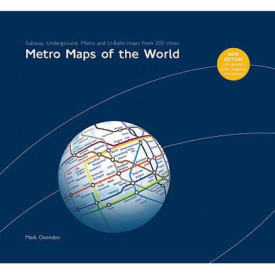 Metro Maps of the World - Ovenden, Mark