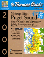 Metropolitan Puget Sound Street Guide and Directory: 2000: Includes Metropolitan Areas of King, Pierce and Snohomish Counties