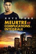 Meurtre Et Complications: Intgrale: Murder and Mayhem Volume 4
