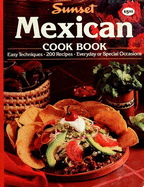 Mexican Cookbook - Sunset Books