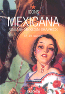 Mexicana - Heimann, Jim, and Heimann, Joe (Editor)