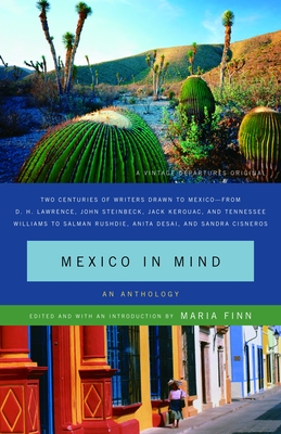 Mexico in Mind: An Anthology - Dominguez, Maria Finn