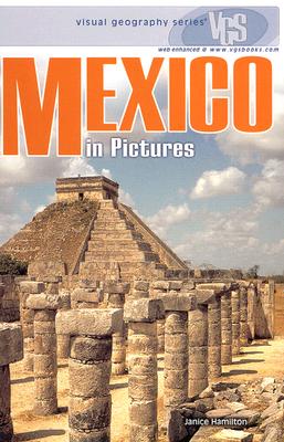 Mexico in Pictures - Hamilton, Janice