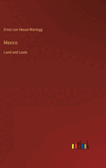 Mexico: Land und Leute