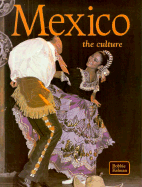 Mexico - The Culture