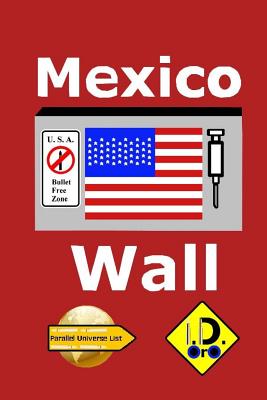 Mexico Wall (Japanese Edition) - Oro, I D