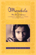 Meyebela: My Bengali Girlhood