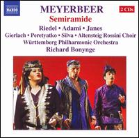 Meyerbeer: Semiramide - Deborah Riedel (soprano); Filippo Adami (tenor); Fiona James (mezzo-soprano); Leonardo Silva (tenor);...