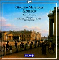 Meyerbeer: Struensee; Le Prophte; L'Africaine - NDR Chorus (choir, chorus); Hannover Radio Symphony Orchestra; Michail Jurowski (conductor)