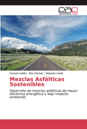 Mezclas Asflticas Sostenibles