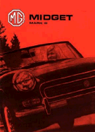 MG Midget Mk 3 Official Owner Handbook - British Leyland Motors (Creator)