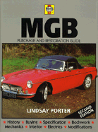 MGB: Guide to Purchase and D.I.Y. Restoration 2nd Edition