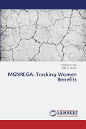 Mgnrega: Tracking Women Benefits