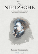 Mi Nietzsche: La Filosofia del Devenir y El Emprendimiento