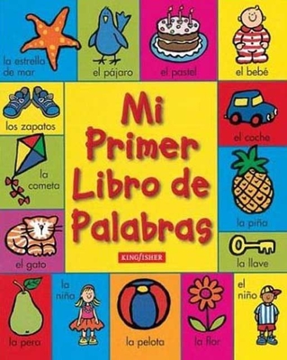 Mi Primer Libro de Palabras - Riley, Jeni, Dr., and Stanley, Mandy