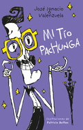 Mi To Pachunga / My Uncle Pachunga