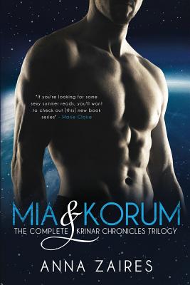 Mia & Korum (The Complete Krinar Chronicles Trilogy) - Zaires, Anna, and Zales, Dima