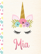 Mia: Personalized Unicorn Sketchbook For Girls With Pink Name - 8.5x11 110 Pages. Doodle, Sketch, Create!