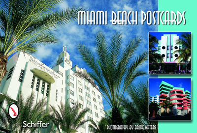 Miami Beach Postcards - Schiffer Publishing Ltd
