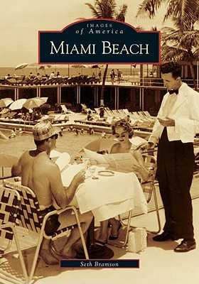 Miami Beach - Bramson, Seth