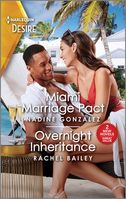 Miami Marriage Pact & Overnight Inheritance - Gonzalez, Nadine, and Bailey, Rachel